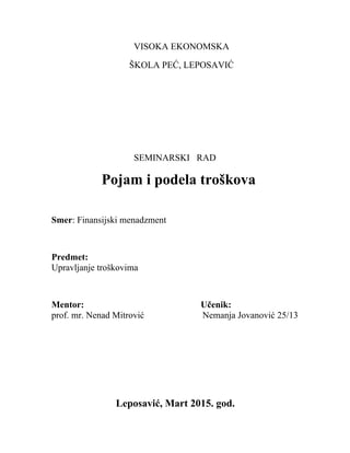 Pojam i podela troskova