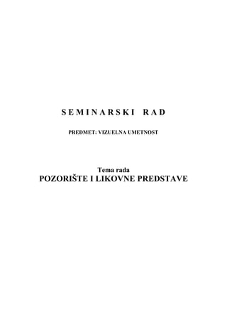 Pozoriste i likovne predstave