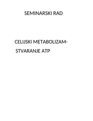 Ćelijski metabolizam – Stvaranje ATP