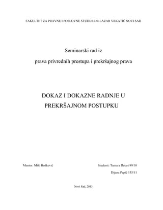 Dokaz i dokazne radnje u prekršajnom postupku