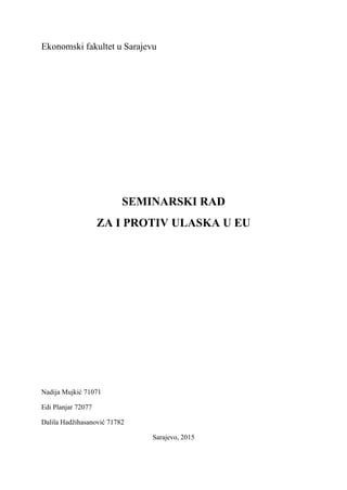 Za i protiv ulaska u EU