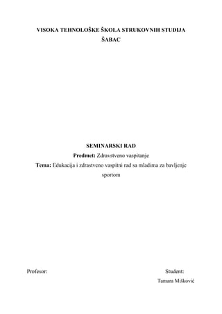 Edukacija i zdrastveno vaspitni rad sa mladima za bavljenje sportom