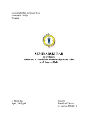 Procena rizika i bezbednost na radu tehničara  na tehničkom pregledu