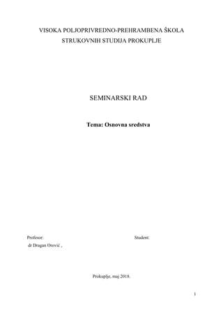 Osnovna sredstva: analiza i značaj za poslovanje preduzeća