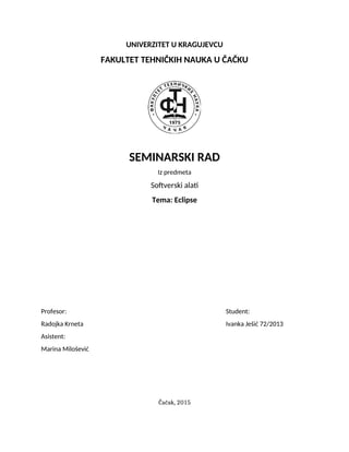 Eclipse: softverski alati i okruženje za razvoj