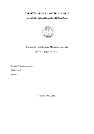 Chromos Svjetlost Lužani