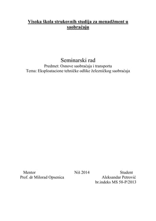 Eksploataciono tehničke odlike železničkog saobraćaja