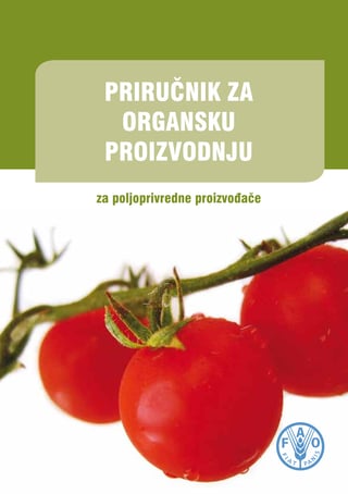 Priručnik za organsku proizvodnju