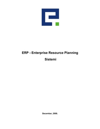 ERP –  Enterprise Resource Planning  Sistemi