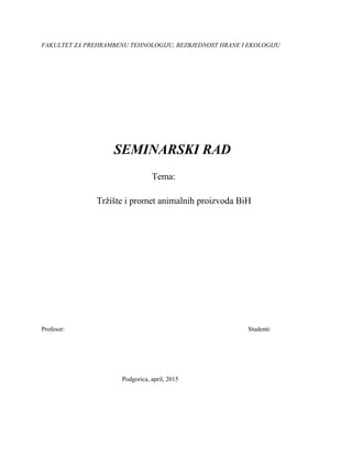 Trziste i promet animalnih proizvoda u BIH