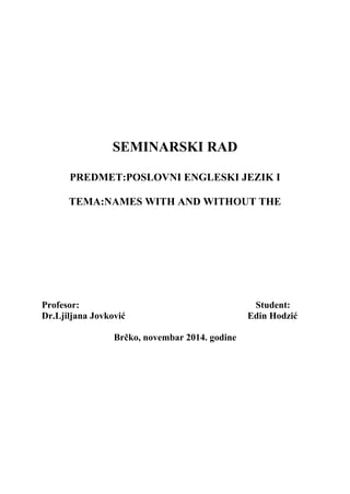 Names with and without “the”