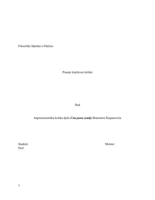 Impresionistička kritika djela Usta puna zemlje Branimira Šćepanovića