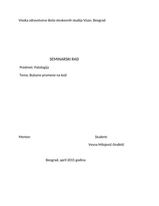 Bulozne promene na kozi