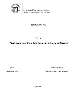 Motivacija zaposlenih kao činilac uspešnosti poslovanja