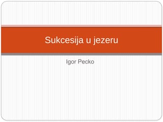 Sukcesija u jezeru