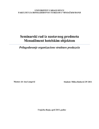 Prilagodjavanje organizacione strukture preduzeca