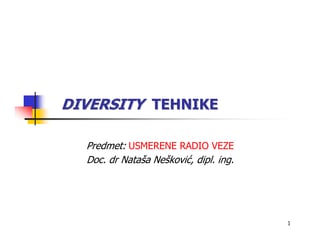 Usmerene radio veze -Diversity tehnike