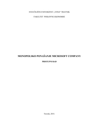 Monopolsko ponašanje Microsoft Company