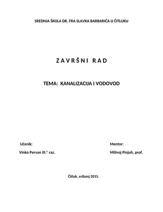 Kanalizacija i vodovod