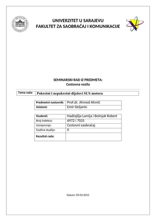 Pokretni i nepokretni dijelovi SUS motora