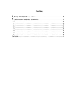 Razvoj menadžmenta kao nauke i marketing miks usluga