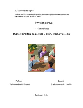 Duznost direktora da postupa u okviru svojih ovlascenja