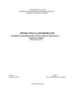 Standardi za uklanjanje mina i NUS-a u Bosni i Hercegovini