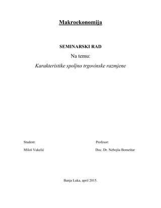 Karakteristike spoljno trgovinske razmjene