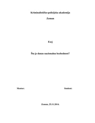 Sta je danas nacionalna bezbednost