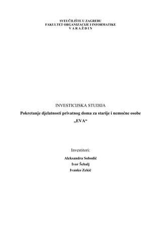 Pokretanje djelatnosti privatnog doma za starije i nemoćne osobe „EVA“
