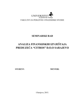 Analiza finansijskih izvjestaja preduzeća “Citros” D.O.O. Sarajevo