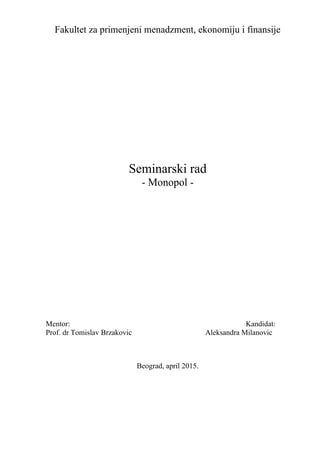 Monopol: analiza tržišne strukture i maksimizacija profita