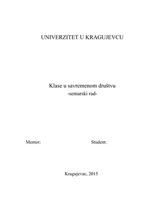 Klase u savremenom drustvu