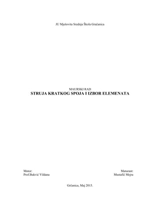 Struja kratkog spoja i izbor elemenata