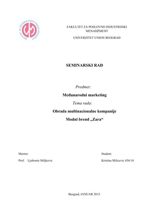 Obrada multinacionalne kompanije ,,Zara”