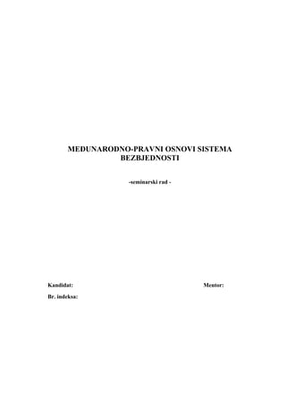 Međunarodno-pravni osnovi sistema bezbednosti
