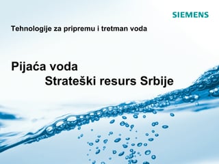 Pijaća voda – Strateški resursi Srbije