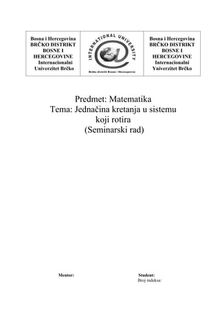 Jednačina kretanja u sistemu  koji rotira