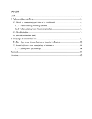 Prelomna tačna rentabilnosti i obračun po stvarnim troškovima