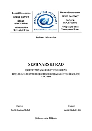 Elementi opšte ekologije (Ekosfera, ekosistem i ekološki faktori)