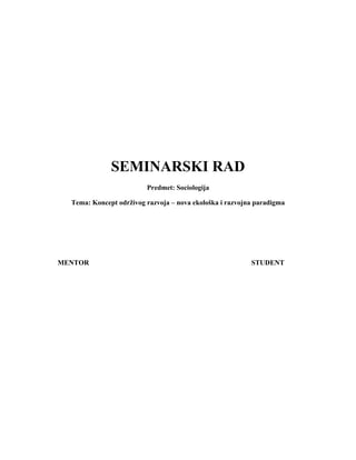 Koncept odrzivog razvoja – nova ekološka i razvojna paradigma