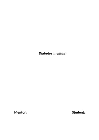 Diabetes melitus
