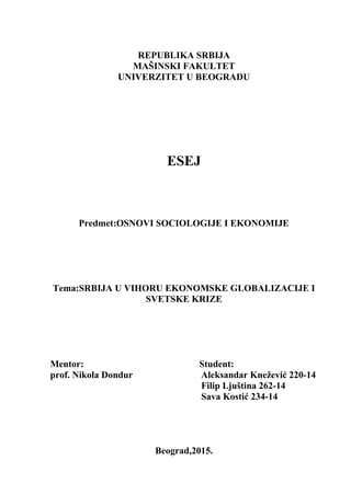 Srbija u vihoru ekonomske globalizacije i svetske krize