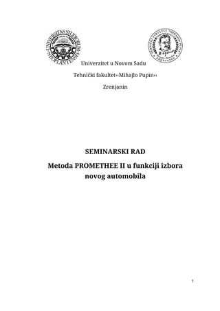 Metoda PROMETHEE II u funkciji izbora novog automobila