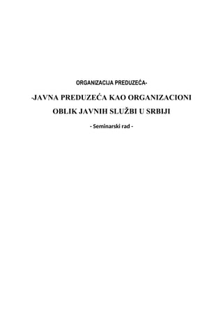 Javna preduzeća kao organizacioni oblik javnih službi u Srbiji