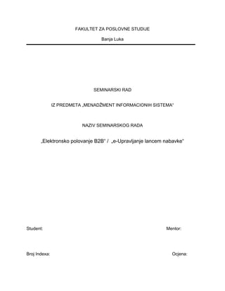 Elektronsko polovanje B2B“ – E-upravljanje lancem nabavke