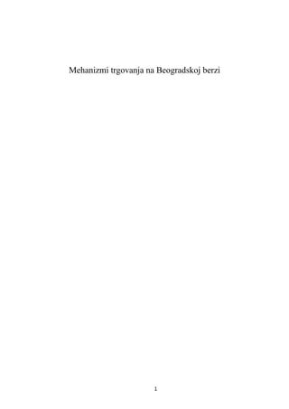 Mehanizmi trgovanja na Beogradskoj berzi