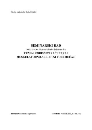 Korisnici računarai maskulatorno-skeletni poremećaji