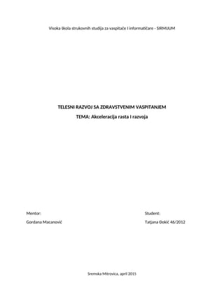 Akceleracija rasta i razvoja