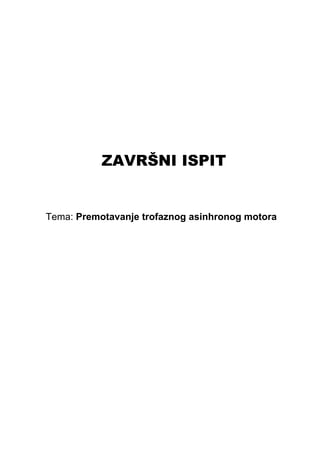 Premotavanje trofaznog asihronog motora